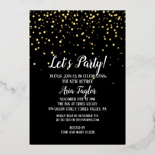 Let's Party Confetti on Black Retirement Gold Foil Invitation