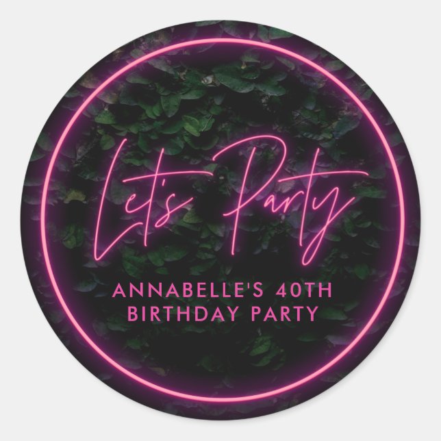 Lets party foliage wall neon pink funky birthday b classic round sticker (Front)
