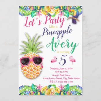 Let's Party Like A Pineapple Birthday Party Invitation by TiffsSweetDesigns at Zazzle