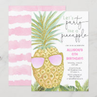 Let's Party like a pineapple girl birthday party