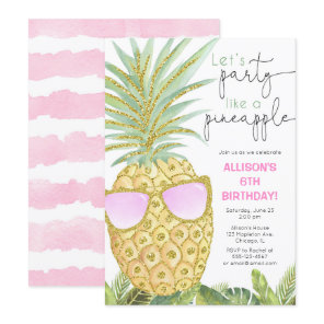 Let's Party like a pineapple girl birthday party Invitation