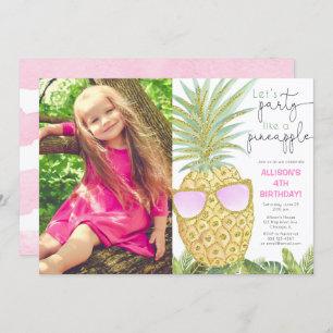 Let's Party like a pineapple girl birthday photo Invitation
