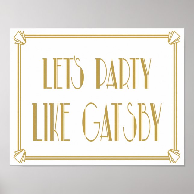 Let's Party Like Gatsby Art Deco print (Front)