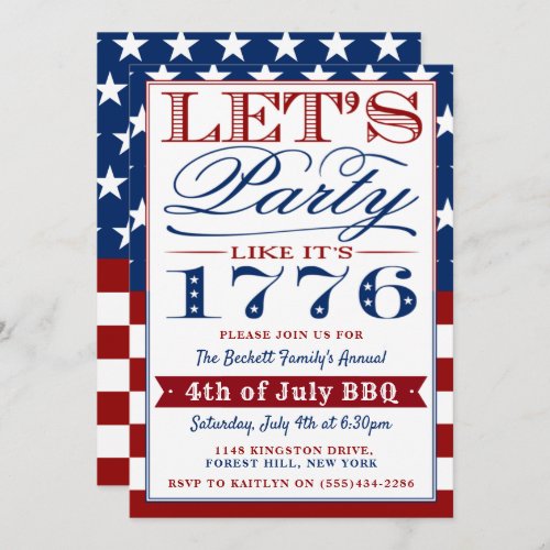 Let's Party Like It's 1776 | 4th Of July Party Invitation - Celebrate independence day in style with these trendy typography invitations. The design is easy to personalise with your own wording and your guests will be thrilled when they receive these American flag style invites.