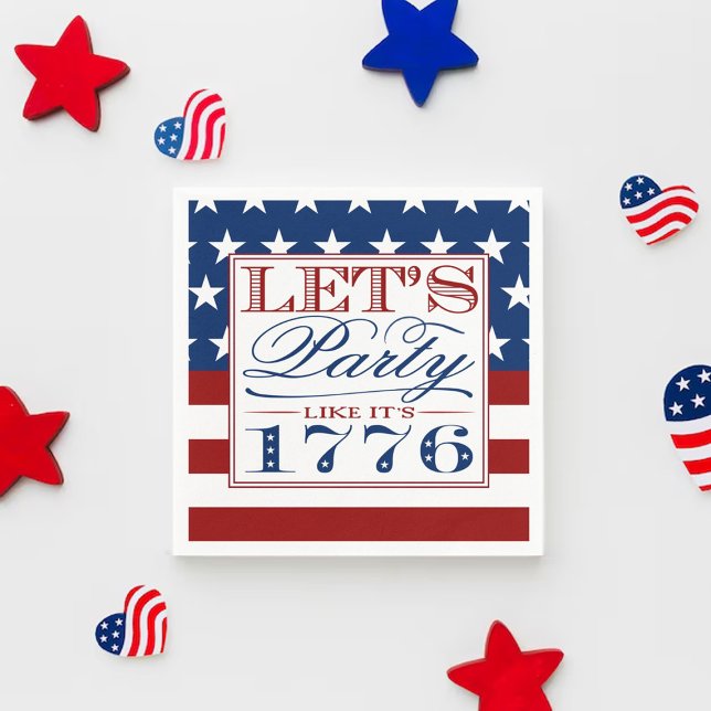 Let's Party Like It's 1776 | 4th Of July Party Napkins (Creator Uploaded)