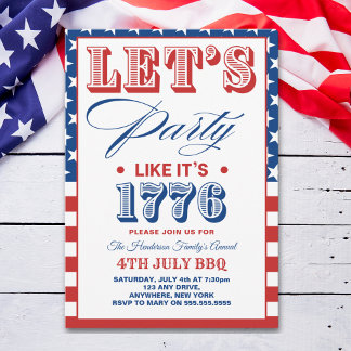 Lets Party Like It's 1776 Funny 4th July Party Invitation