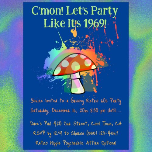 Lets Party Like Its 1969 Party Invitation