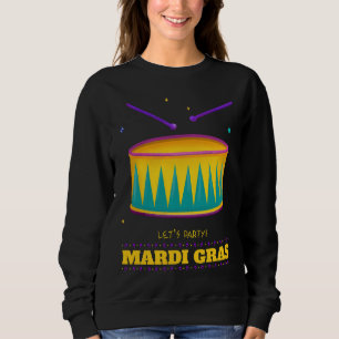Let's Party! Mardi Gras Sweatshirt