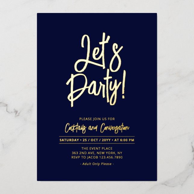 Let's Party | Navy Blue Chic Script Party Event Foil Invitation (Front)