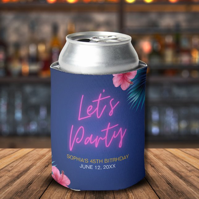 Let's Party Neon Electric Pink Tropical Birthday Can Cooler (Creator Uploaded)