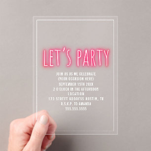 Let's Party Neon Generic Any Occasion  Acrylic Invitations