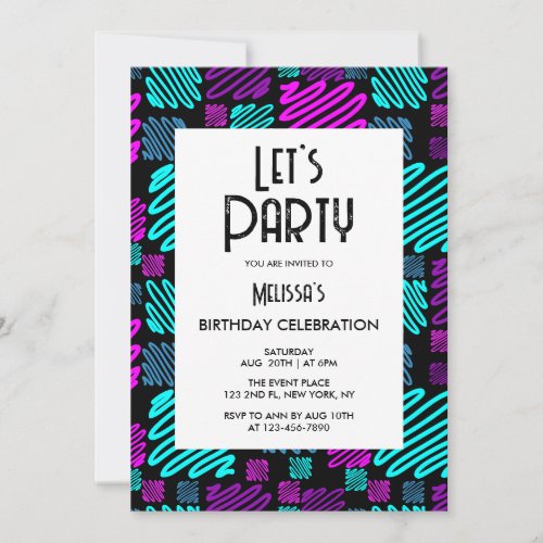 Lets Party Neon Geometric Pattern Birthday  Invitation