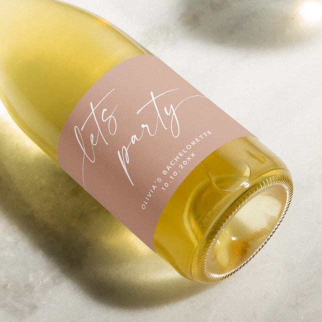 Lets party. Pale pink modern script bachelorette Sparkling Wine Label (Creator Uploaded)