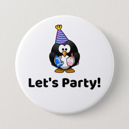 Lets Party Penguin Funny Birthday Party Button