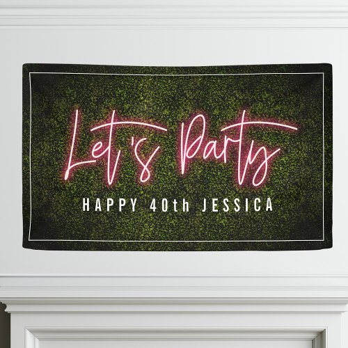 Lets Party Pink Neon Boxwood Birthday Banner