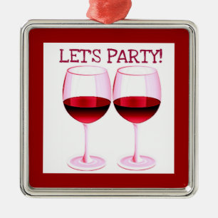 "LET'S PARTY" RED WINE GLASSES PRINT METAL ORNAMENT
