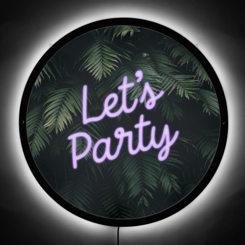 Lets Party Special Event Neon Letter LED Sign