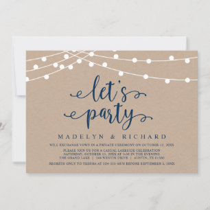 Let's Party, Wedding Elopement Party Celebration I Invitation
