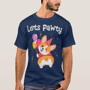 Let's Pawty Corgi Puppy Dog Themed Birthday Party T-Shirt