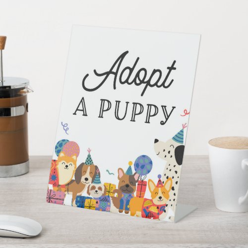 Lets Pawty Dog Party Adopt A Puppy Adoption Pedestal Sign