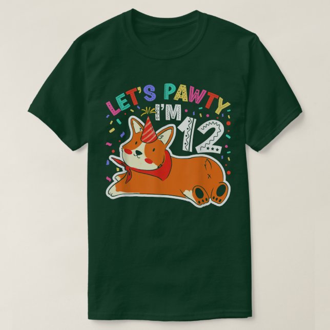 Lets Pawty Im 1212th Birthday Corgi Dog  T-Shirt (Design Front)