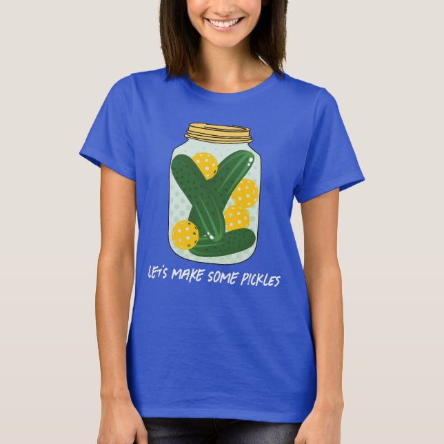 🥒Let's PICKLE 🥒 Pickleball T-Shirt (Front)