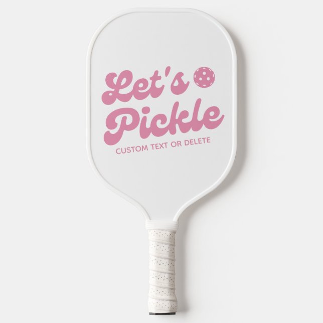 Let's Pickle Pink Cool Retro Personalized Pickleball Paddle (Front)
