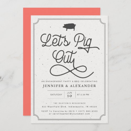 Lets Pig Out Coral I Do BBQ Engagement Party Invitation