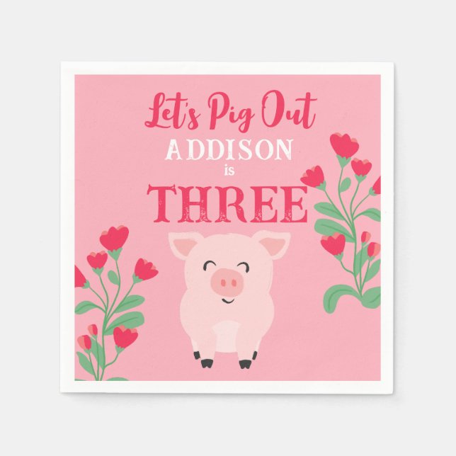 Let's Pig Out Farm Animal Floral Girls Birthday Napkins (Front)