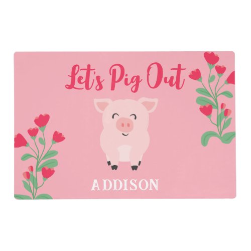 Lets Pig Out Farm Animal Floral Personalized Placemat