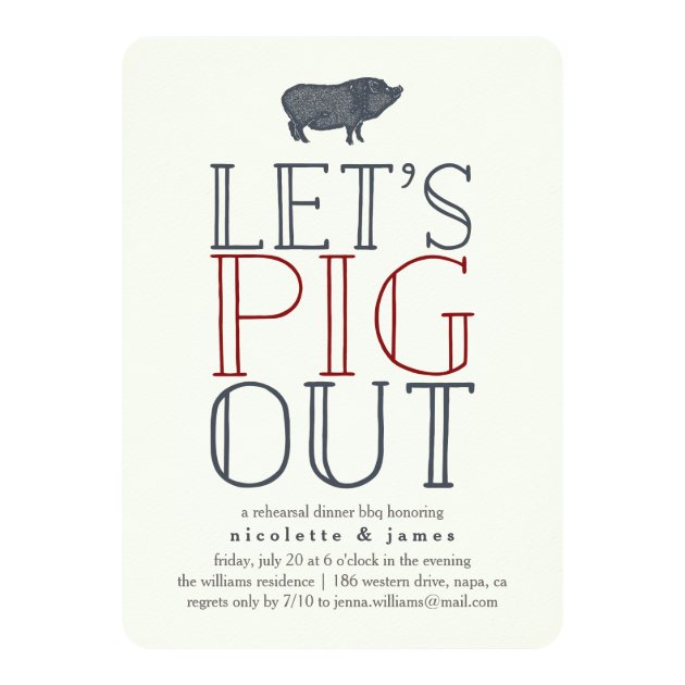 Let's Pig Out | Rehearsal Dinner BBQ Invitation