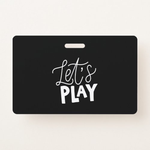 lets play badge