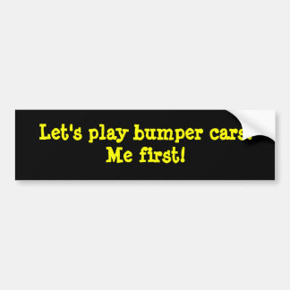 Let's play bumper cars! Me first! Sticker