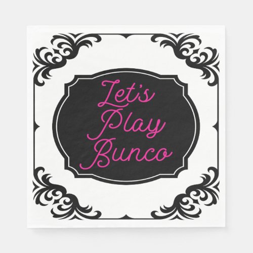 Lets Play Bunco Fun Pink Black Elegant Napkins