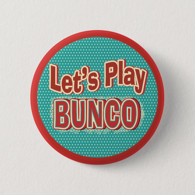 Let's Play Bunco Pinback Button (Front)