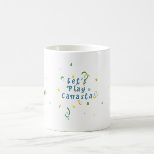 Lets Play Canasta Coffee Mug