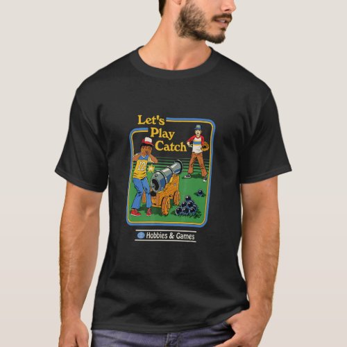 Lets Play Catch  Illustrations  T_Shirt