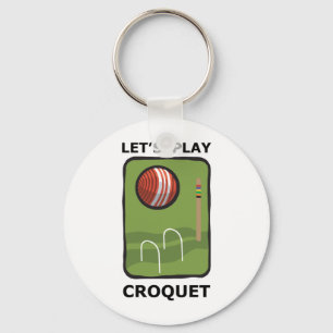 Let's Play Croquet Keychain