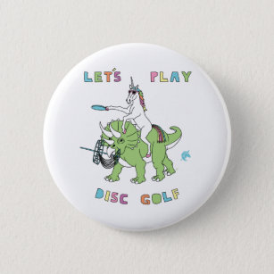 Let's Play Disc Golf Unicorn Riding Dinosaur Button