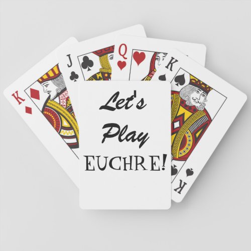 Lets Play Euchre Poker Cards