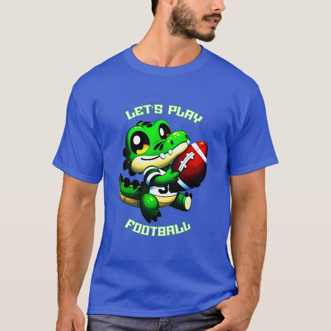 Let's Play Football Cute Gator T-Shirt (Front)
