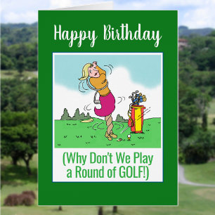 Let's Play Golf. Happy Birthday Female Golfer Cards