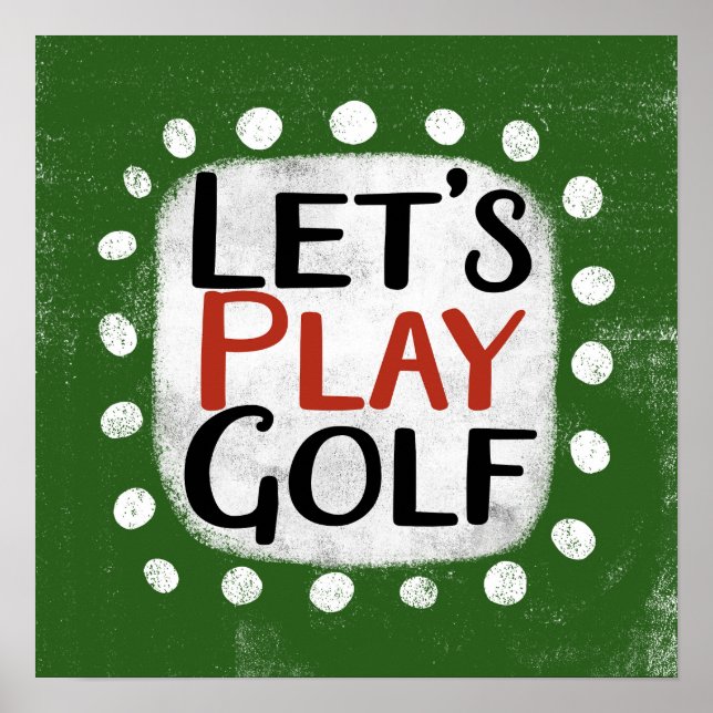 Let's Play Golf Poster Wall Art (Front)