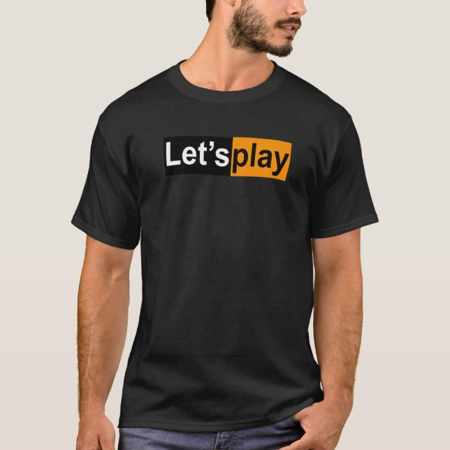 Let's Play Humor Adult Swinger Lifestyle T-Shirt (Front)