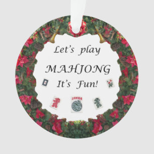 Let's Play MahJong it's Fun around wreath          Ornament