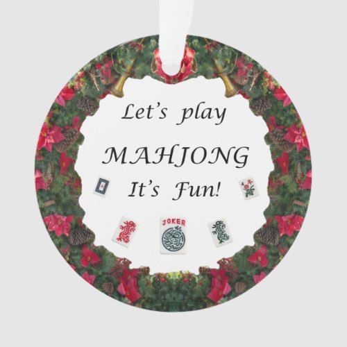 Lets Play MahJong its Fun around wreath          Ornament