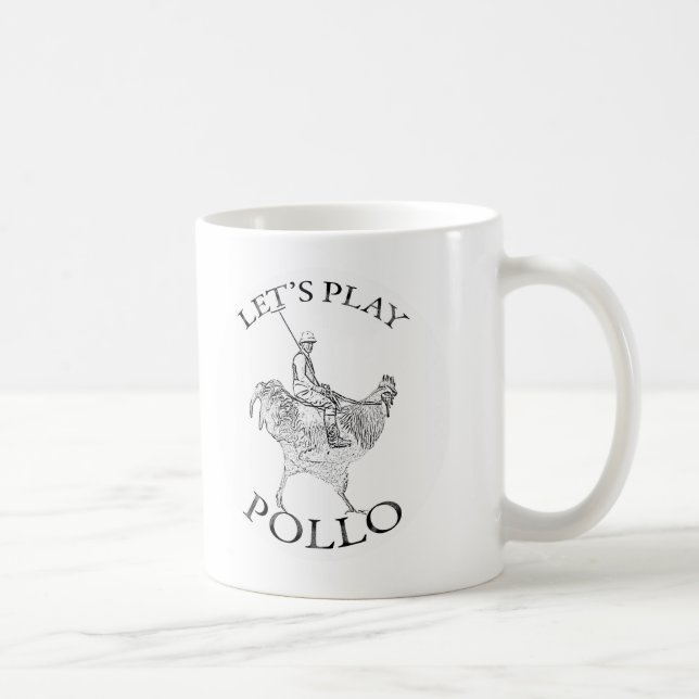 Lets Play Pollo! Coffee Mug (Right)