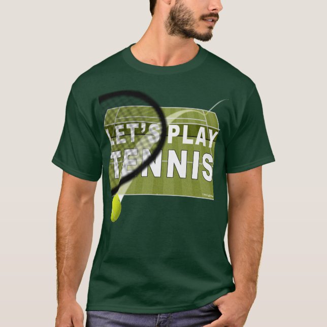 Let's Play Tennis Grass Court T-Shirt (Front)