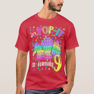 Let's Popit I'm turning 9 Colorful 9th Birthday Gi T-Shirt