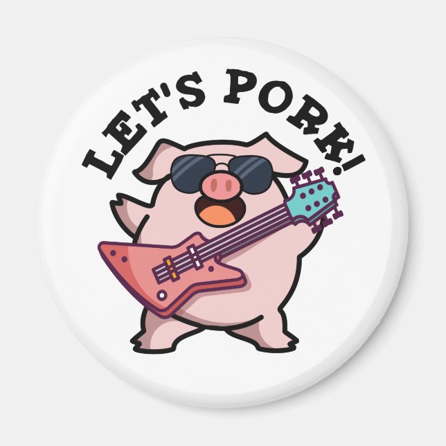 Let's Pork Funny Rock Guitar Pig Pun Magnet (Front)
